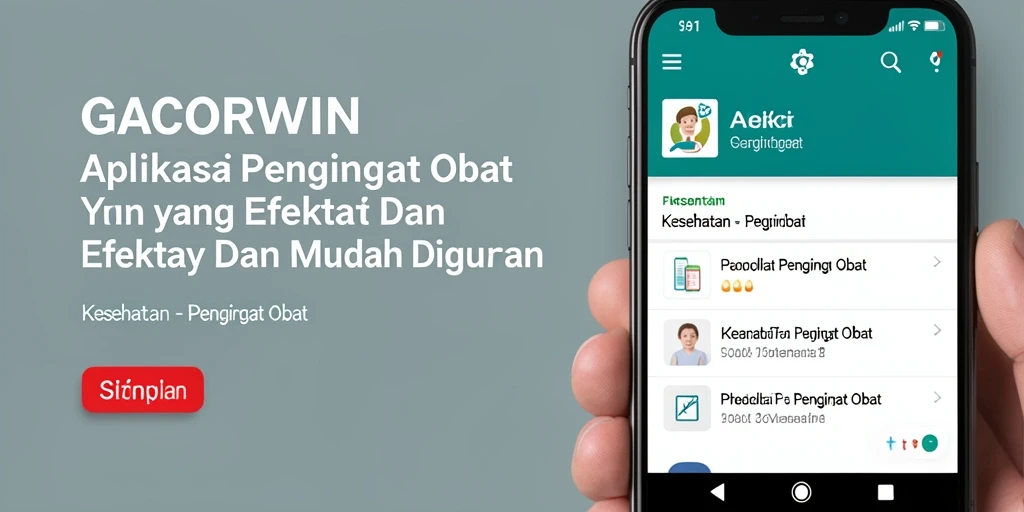 Tampilan antarmuka aplikasi GACORWIN untuk pengingat obat yang mudah digunakan.